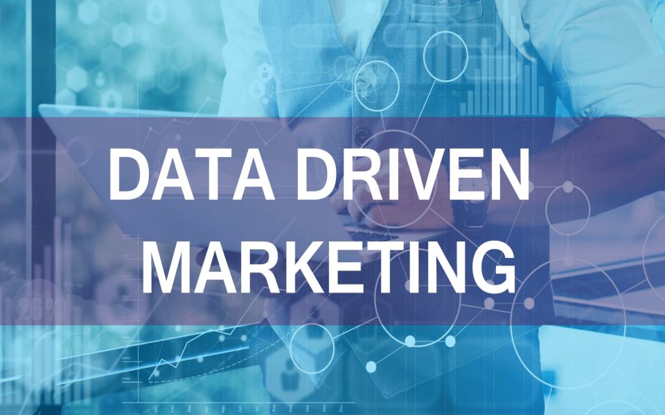 Data Driven Marketing