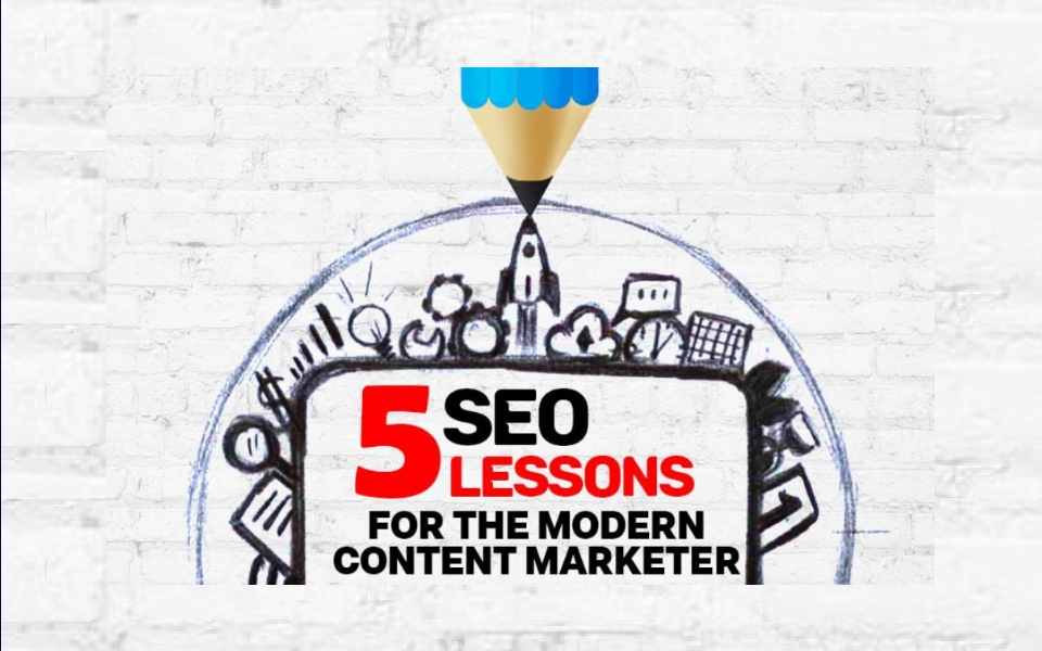 5 SEO lessons for the modern