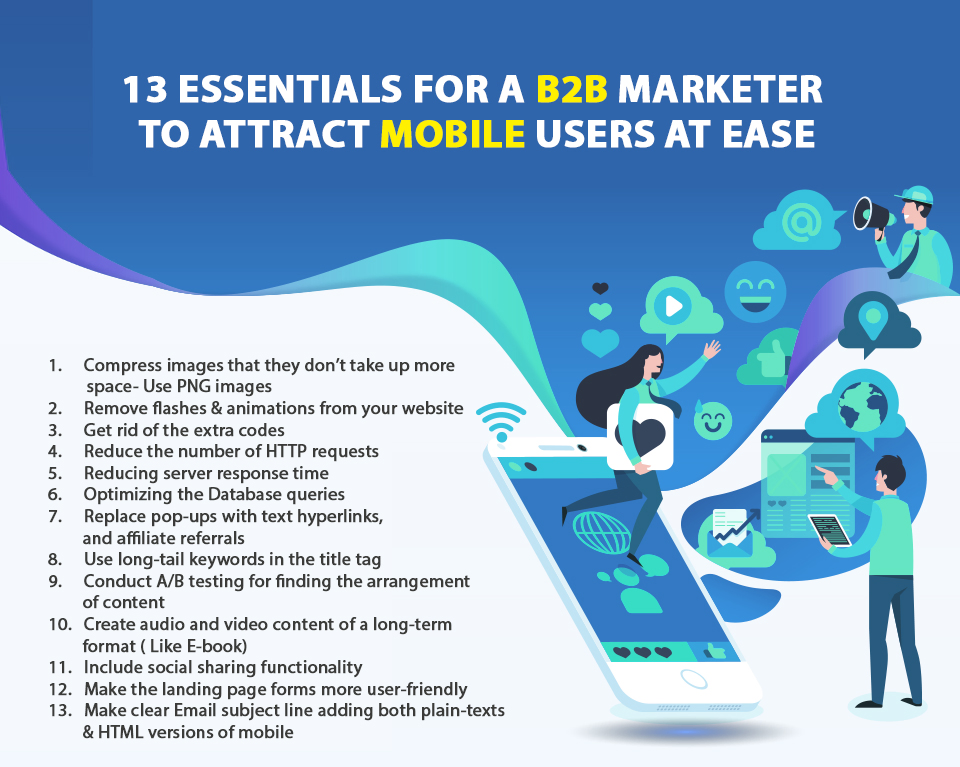 essentials for a B2B marketer to attract mobile users at ease