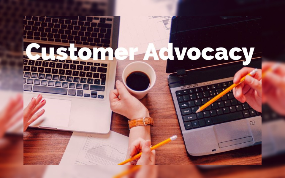 Customer Advocacy