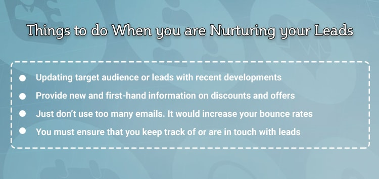 Things to do when you are nurturing leads