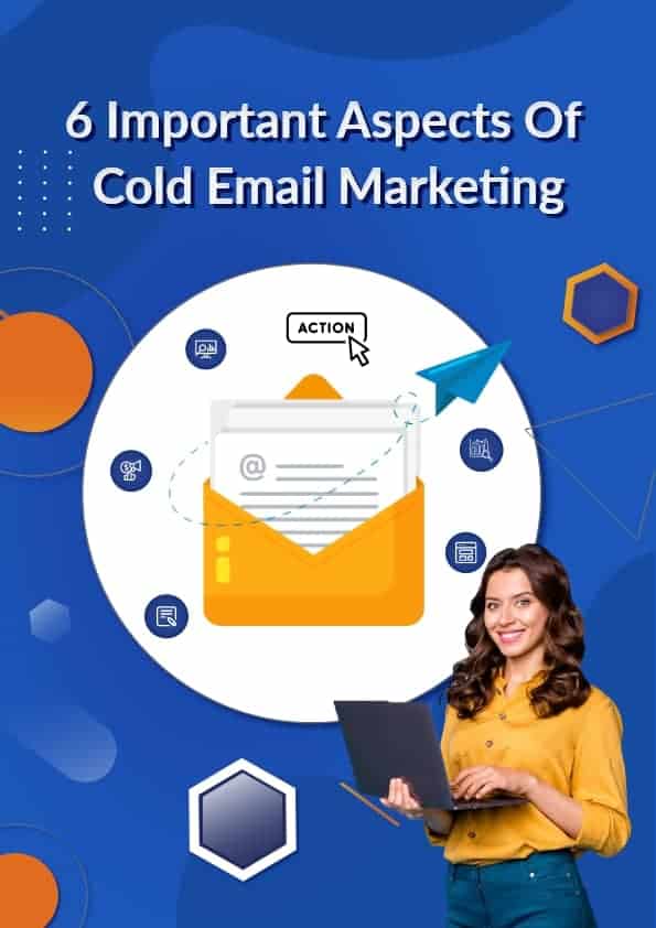 Top 6 Aspects of Cold Email Marketing