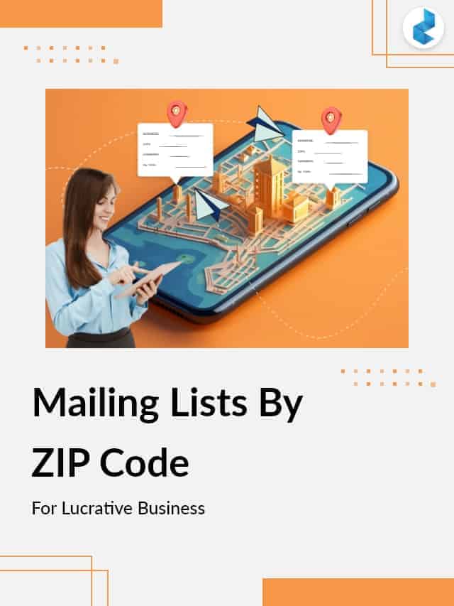 Targeted Marketing Mailing Lists by ZIP Code