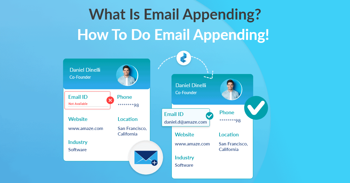 What Is Email Appending? How Does it Work?