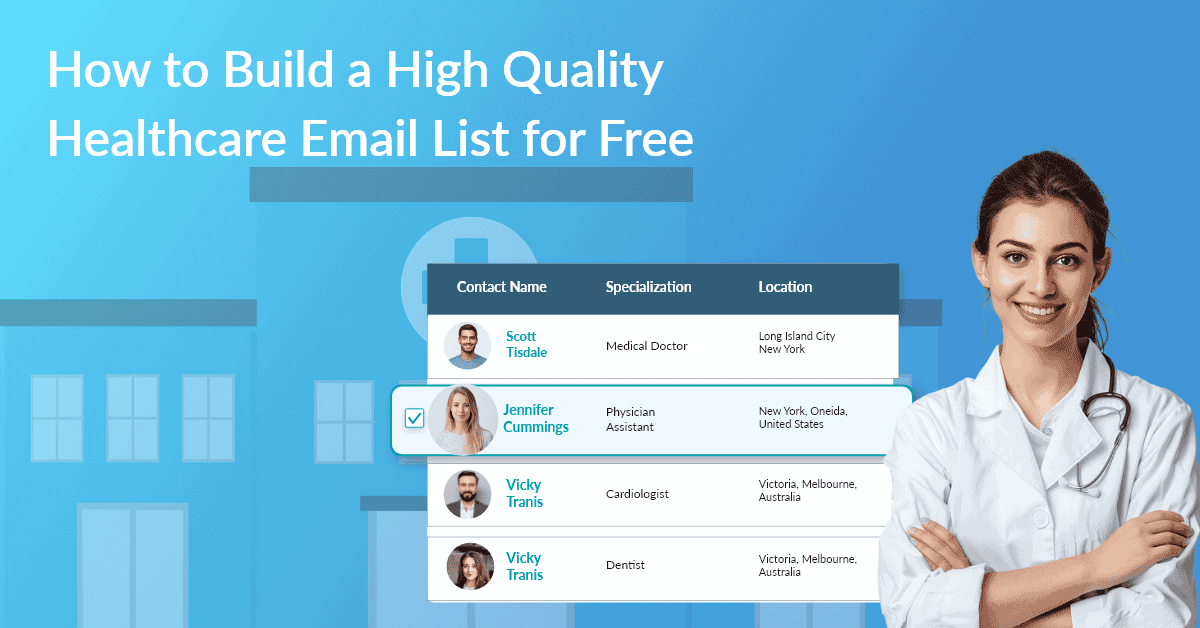 Health Email How to Build High Quality Healthcare Mailing Lists for Free