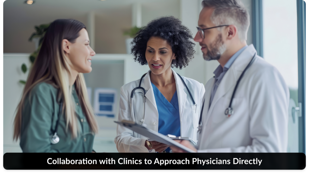 Collaborations with Clinics and Hospitals to Get Physicians Contact List