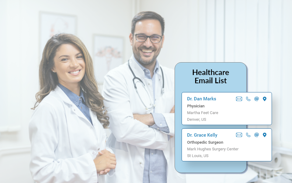 Get More Leads in Healthcare Using B2B Email List